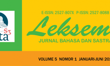 Leksema: Jurnal Bahasa dan Sastra Vol. 5 No. 1 Tahun 2020 Tampil dengan Wajah Baru