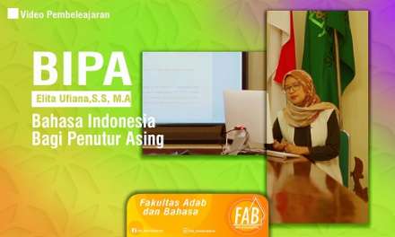 BIPA Bahasa Indonesia Bagi Penutur Asing oleh Elita Ufiana, S.S.,M.A.